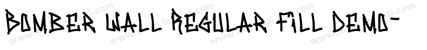 Bomber Wall Regular Fill Demo字体转换